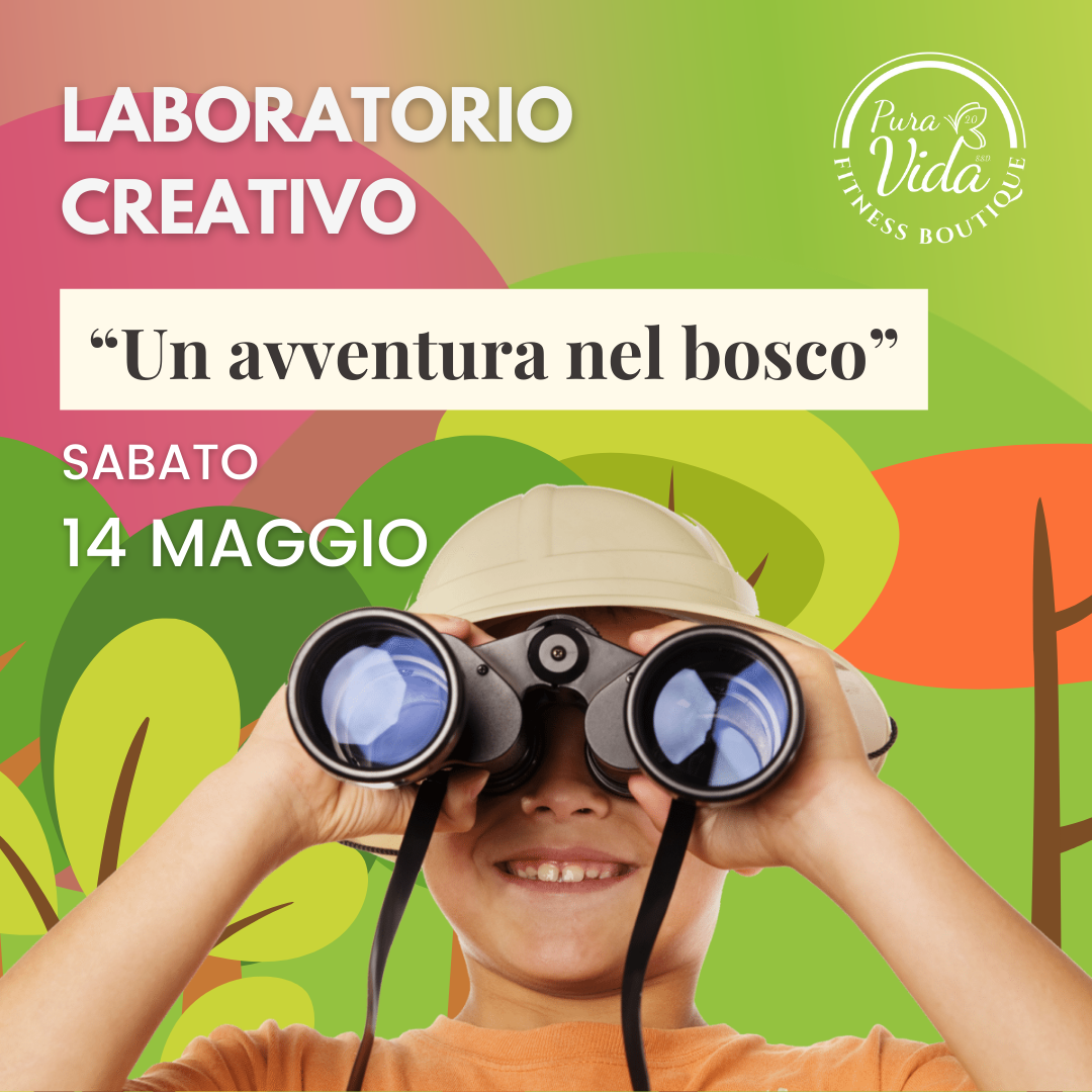 Laboratorio creativo “Un'avventura nel bosco